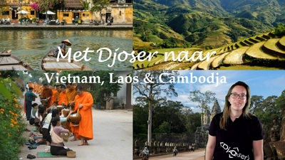 Vietnam, Laos & Cambodja